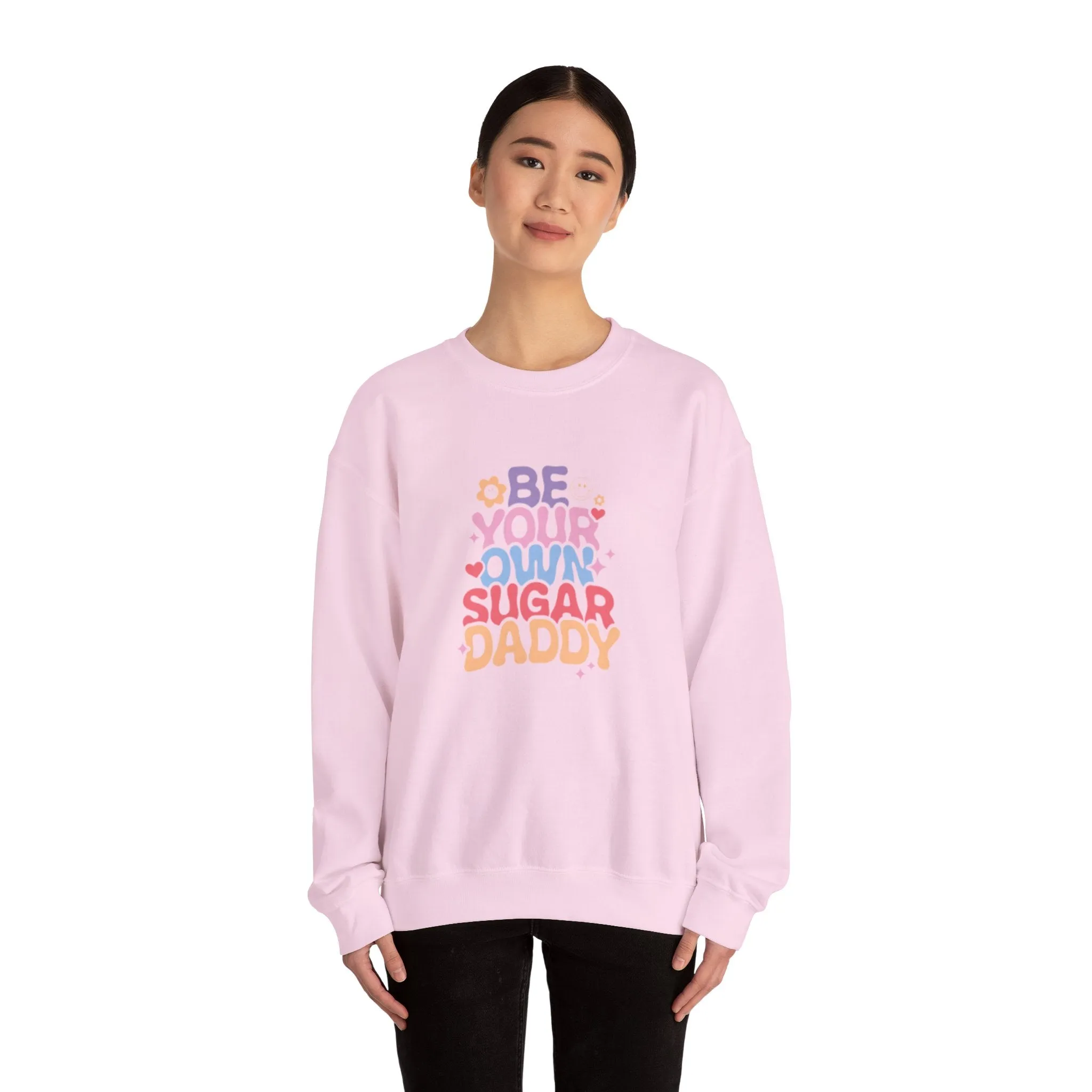 Be your own sugar daddy Unisex Heavy Blend™ Crewneck Sweatshirt