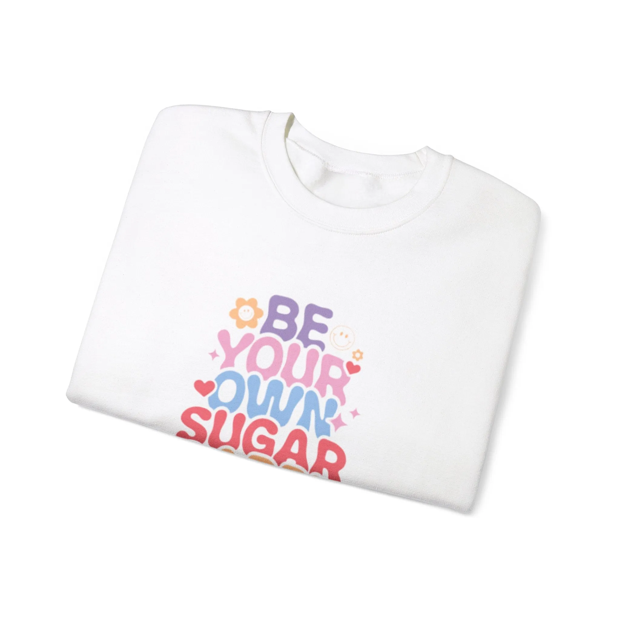 Be your own sugar daddy Unisex Heavy Blend™ Crewneck Sweatshirt