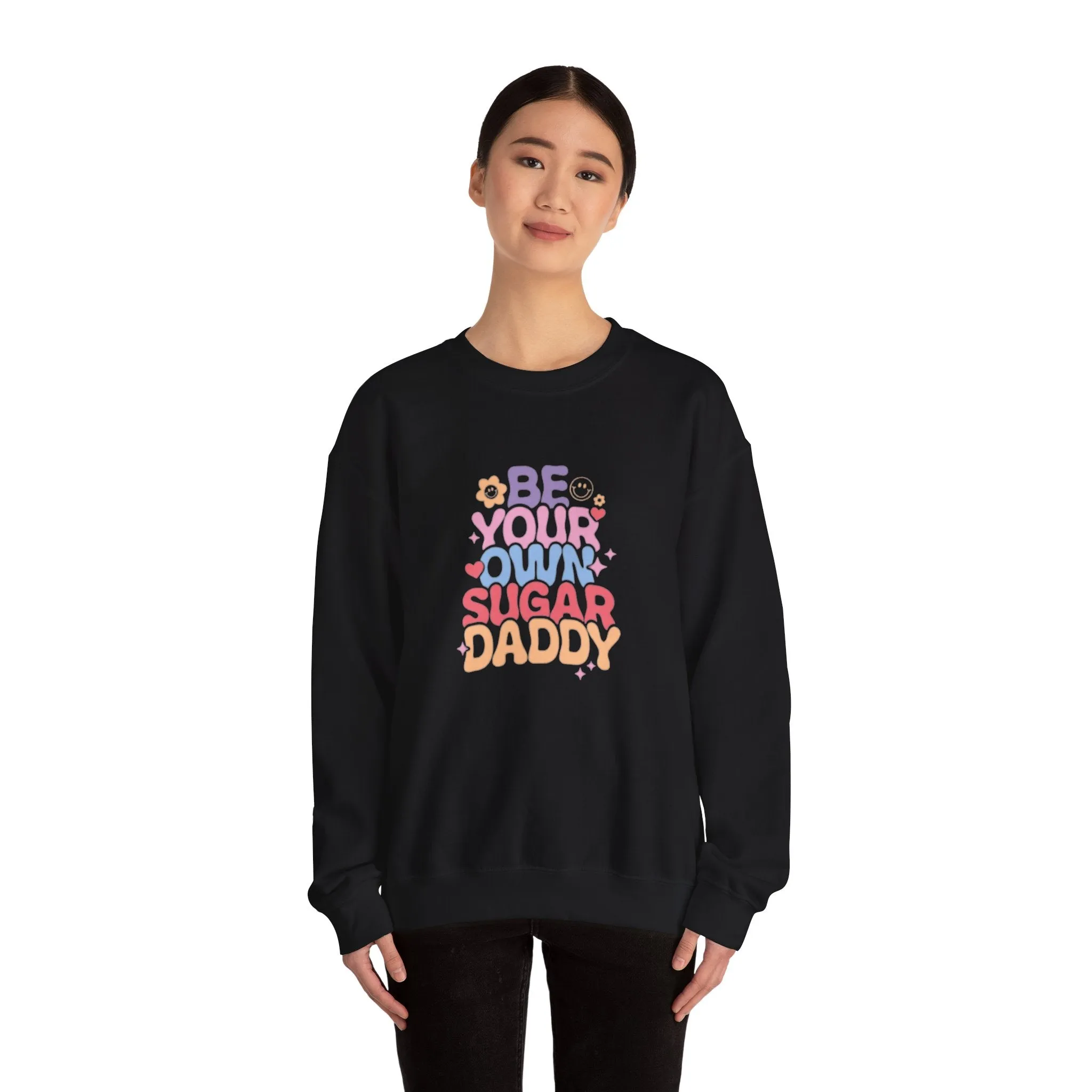 Be your own sugar daddy Unisex Heavy Blend™ Crewneck Sweatshirt