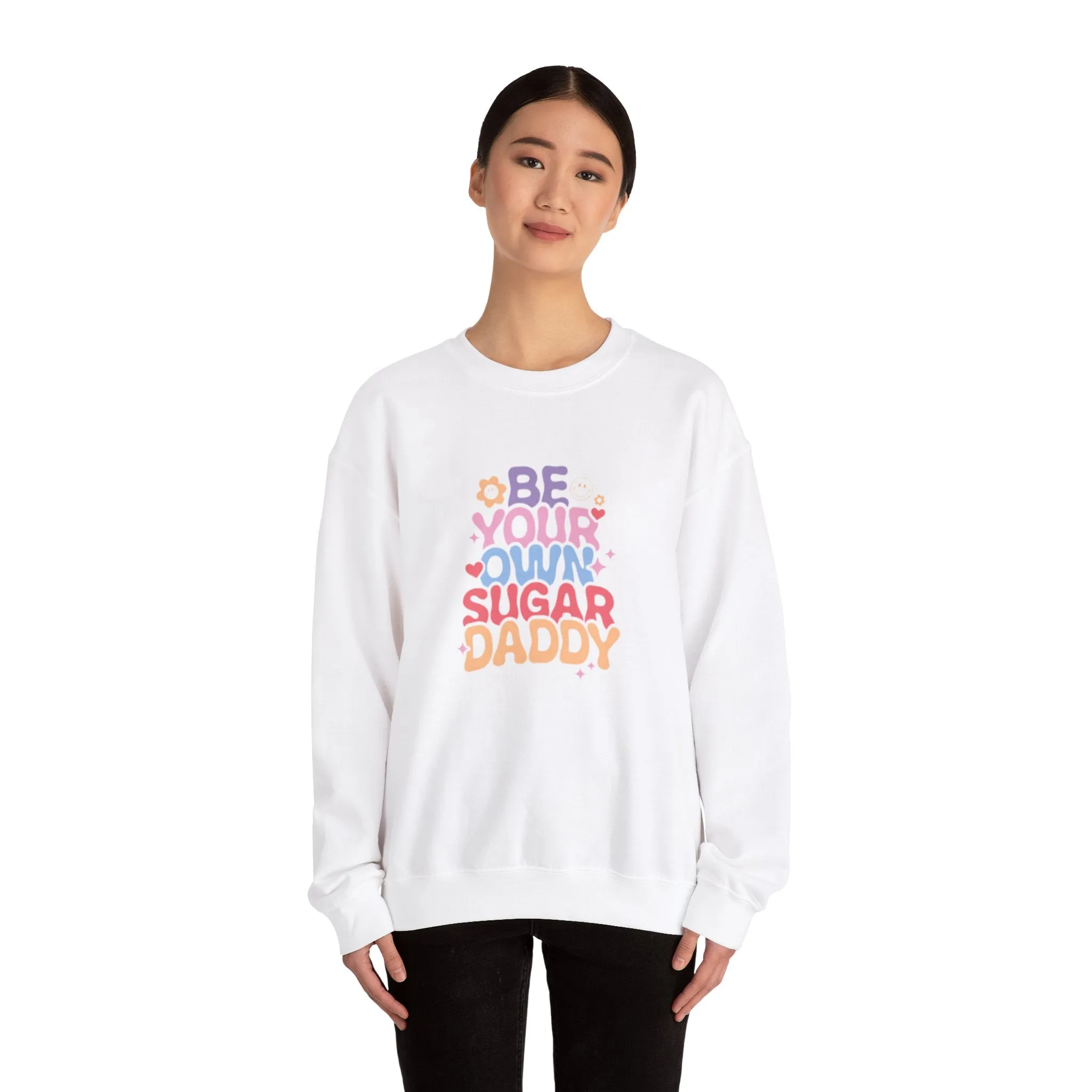 Be your own sugar daddy Unisex Heavy Blend™ Crewneck Sweatshirt
