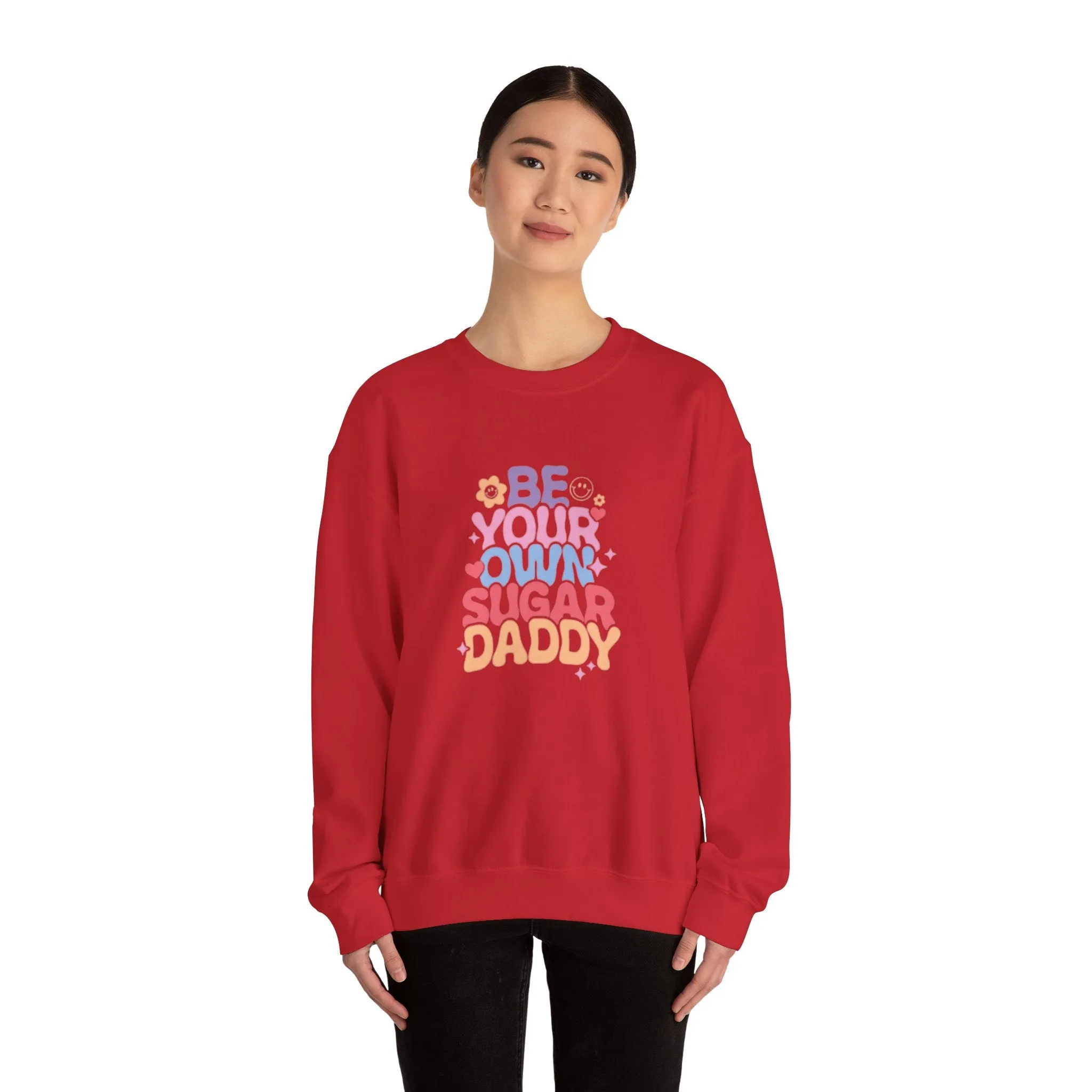 Be your own sugar daddy Unisex Heavy Blend™ Crewneck Sweatshirt
