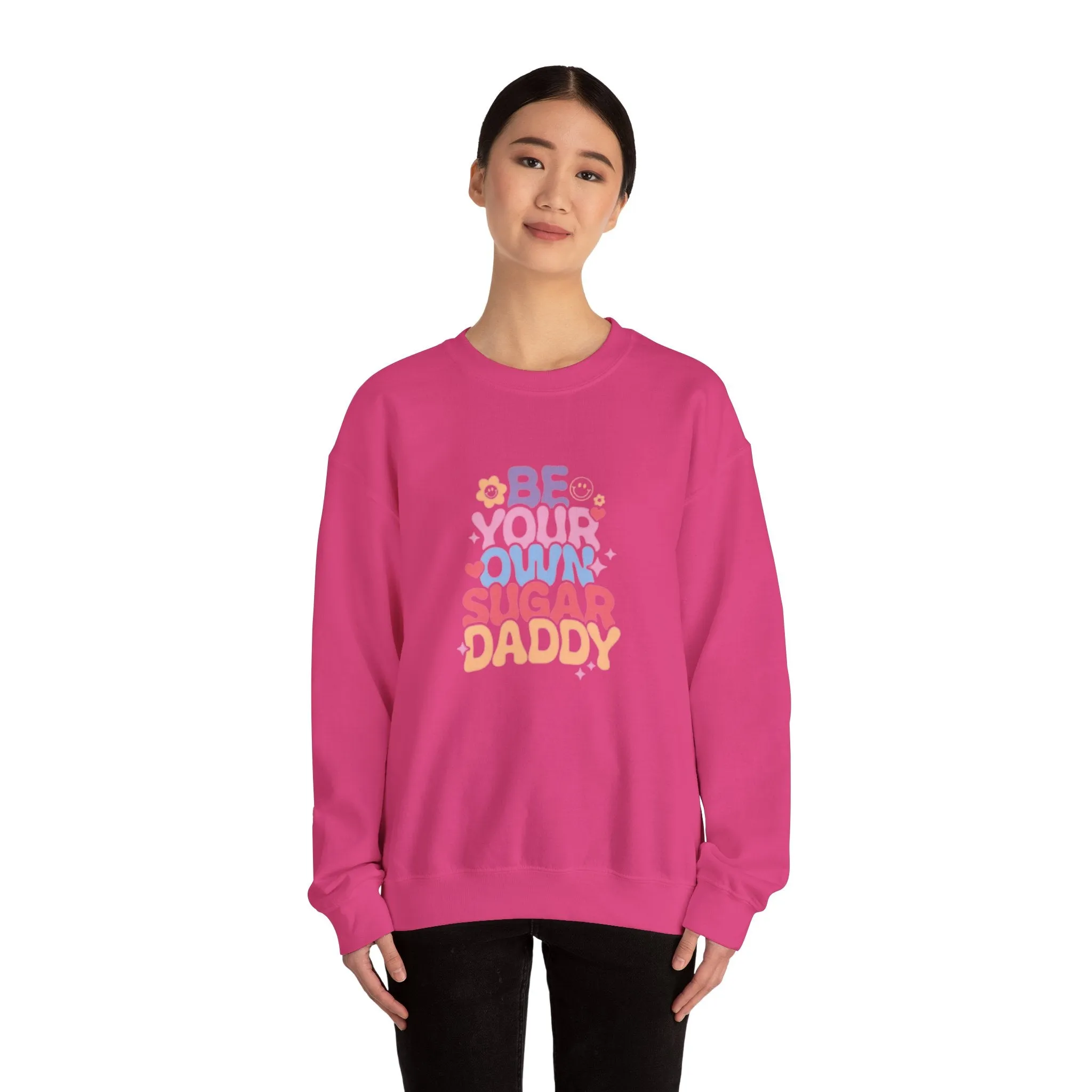 Be your own sugar daddy Unisex Heavy Blend™ Crewneck Sweatshirt