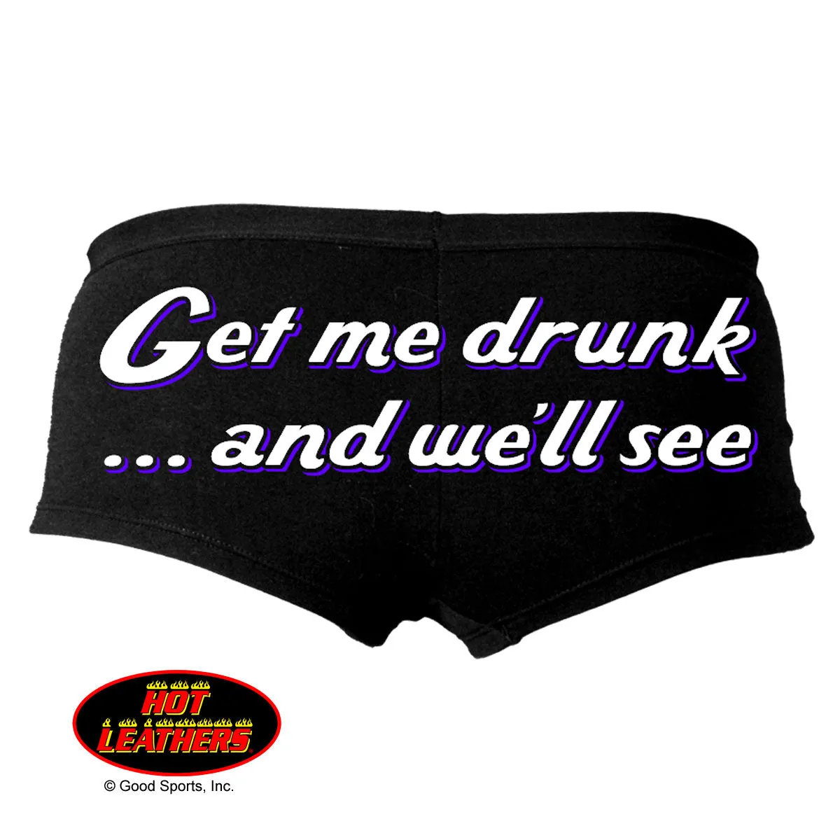 Get Me Drunk Funny Boy Shorts