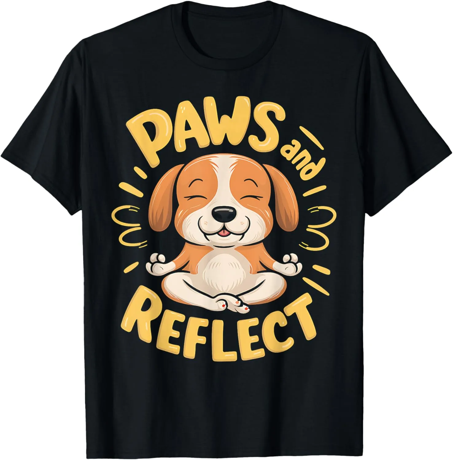 Paws and Reflect Cute Puppy Yoga Meditation Pose Design T-Shirt